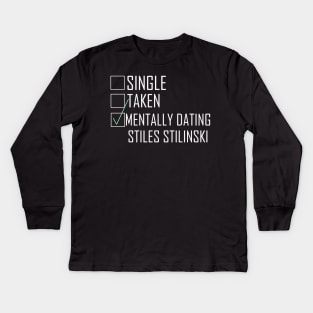 mentally dating stiles stilinski Kids Long Sleeve T-Shirt